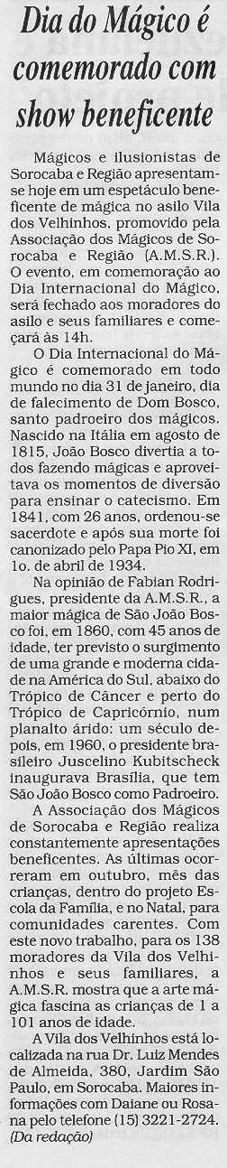 Mat�ria publicada em 30/01/2005 no caderno Mais Cruzeiro, p�gina B-3