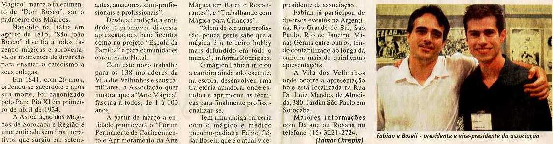 Mat�ria Publicada em 30/01/2005 no caderno Arte & Lazer