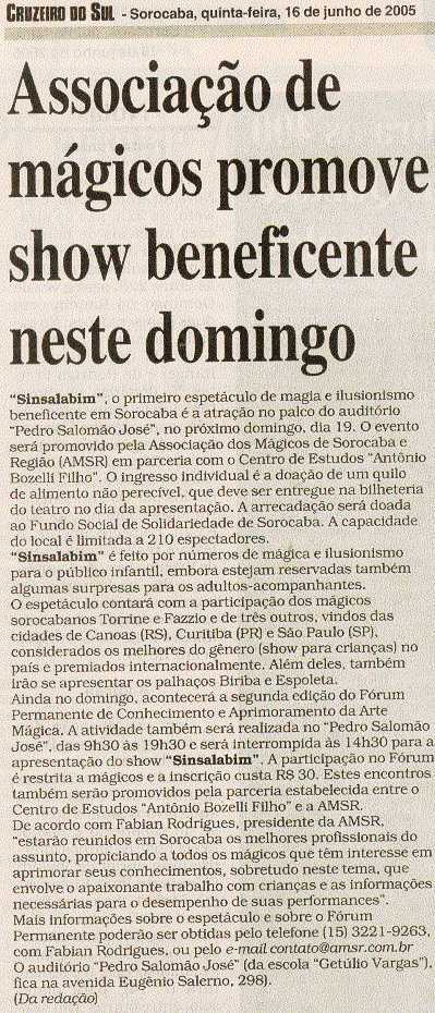 Mat�ria Publicada em 16/06/2005 no caderno Mais Cruzeiro